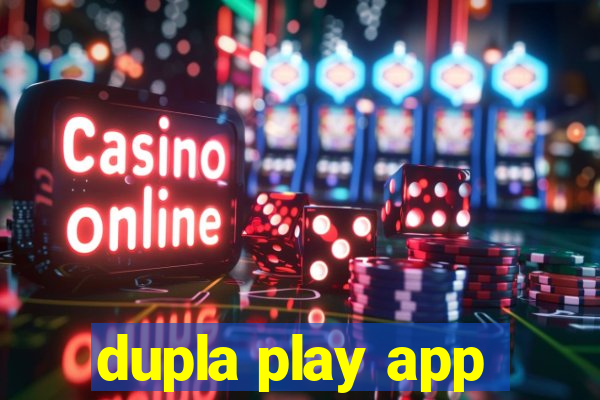 dupla play app